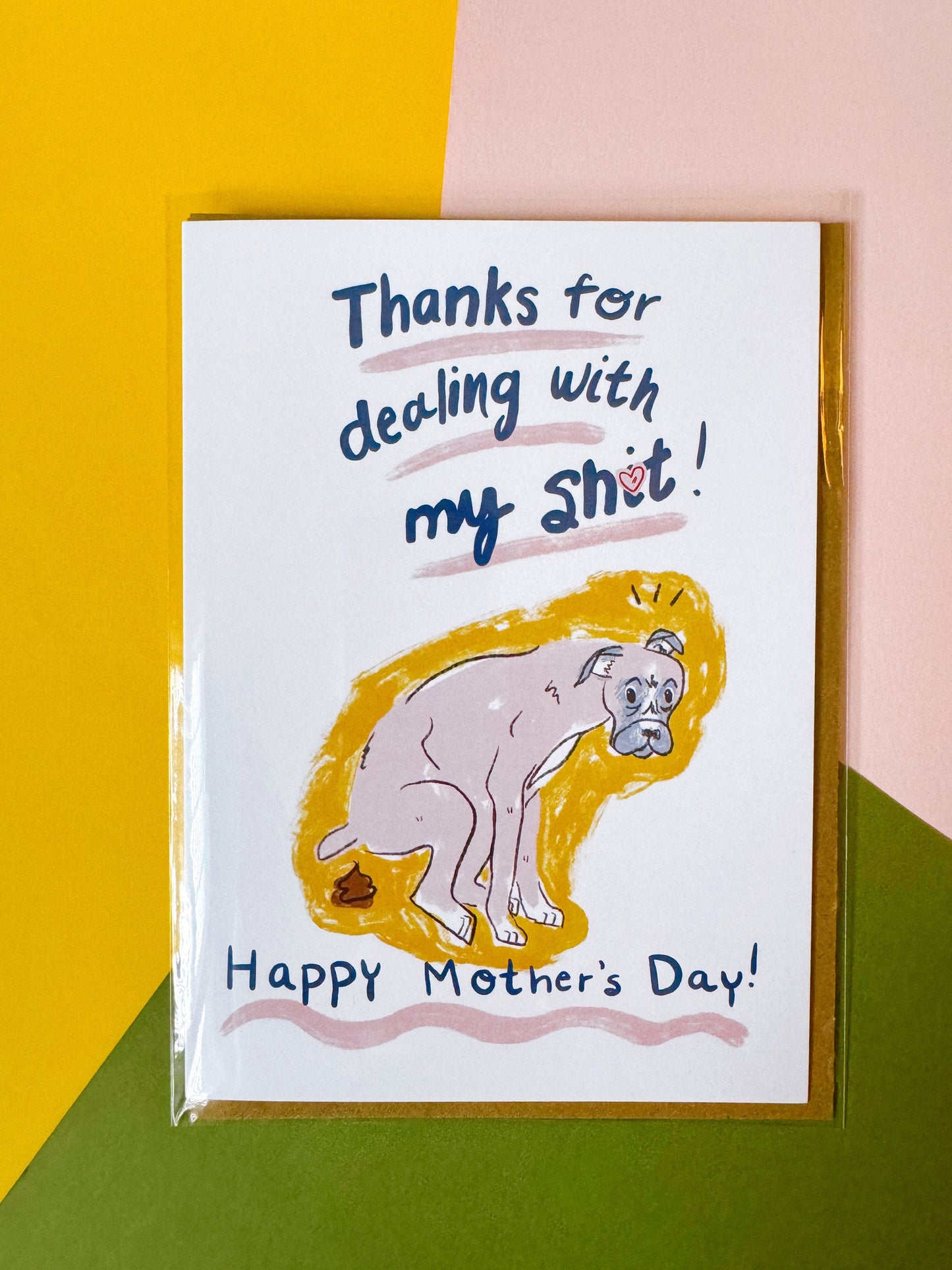 Thanks for Dealing with my Sh-t Mother's Day Card